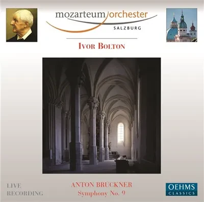 DAS MOZARTEUM ORCHESTER SALZBURG / IVOR BOLTON - Bruckner: Symphony No. 9 (CD)