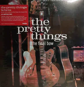 Виниловая пластинка The Pretty Things – The Final Bow