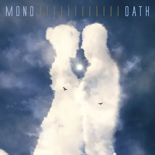 Виниловая пластинка Mono - Oath [New Vinyl LP]
