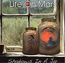 LIFE ON MARS - Shadows In A Jar (CD)