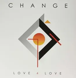 Виниловая пластинка Change - Love 4 Love [New Vinyl LP] Italy - Import