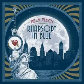 Виниловая пластинка Bela Fleck – Rhapsody In Blue (Релиз 2024) Sealed