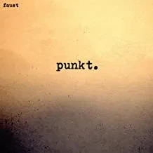 FAUST - Punkt. (CD)