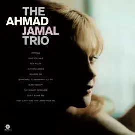 Виниловая пластинка Ahmad Jamal Trio - Ahmad Jamal Trio - Limited 180-Gram Vinyl with Bonus Tracks [