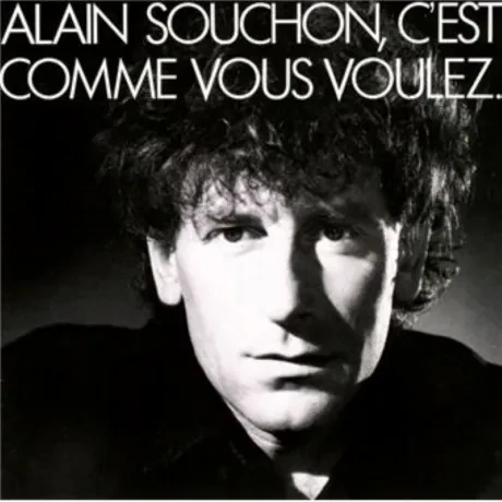 Виниловая пластинка Alain Souchon – C'Est Comme Vous Voulez