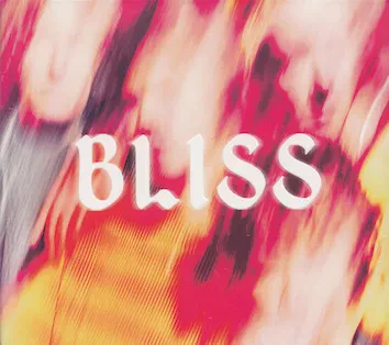 - Bliss (CD)