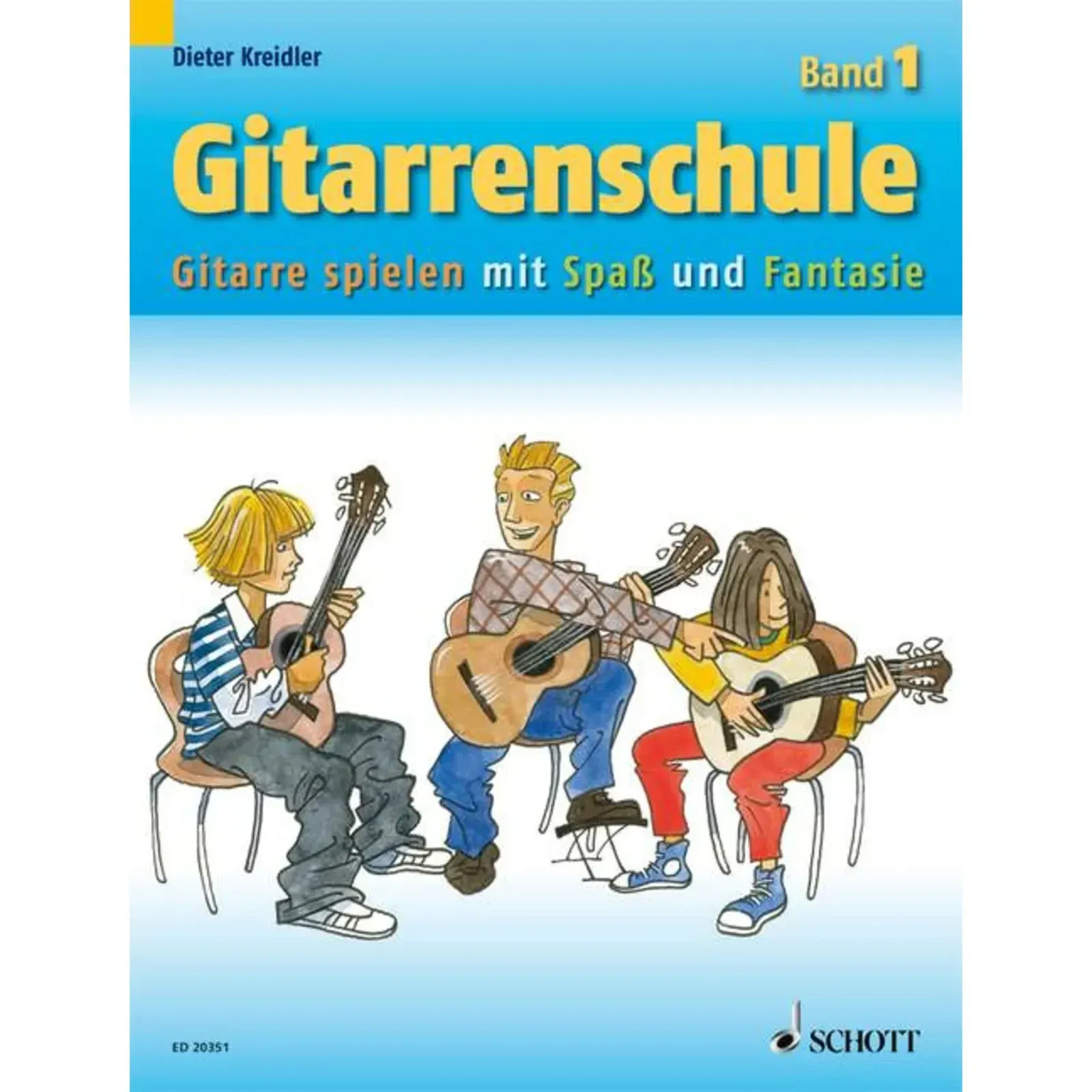 Учебное пособие Schott Music Gitarrenschule 1 D.Kreidler Neufassung