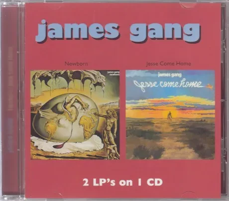 JAMES GANG - Newborn / Jesse Come Home (CD)