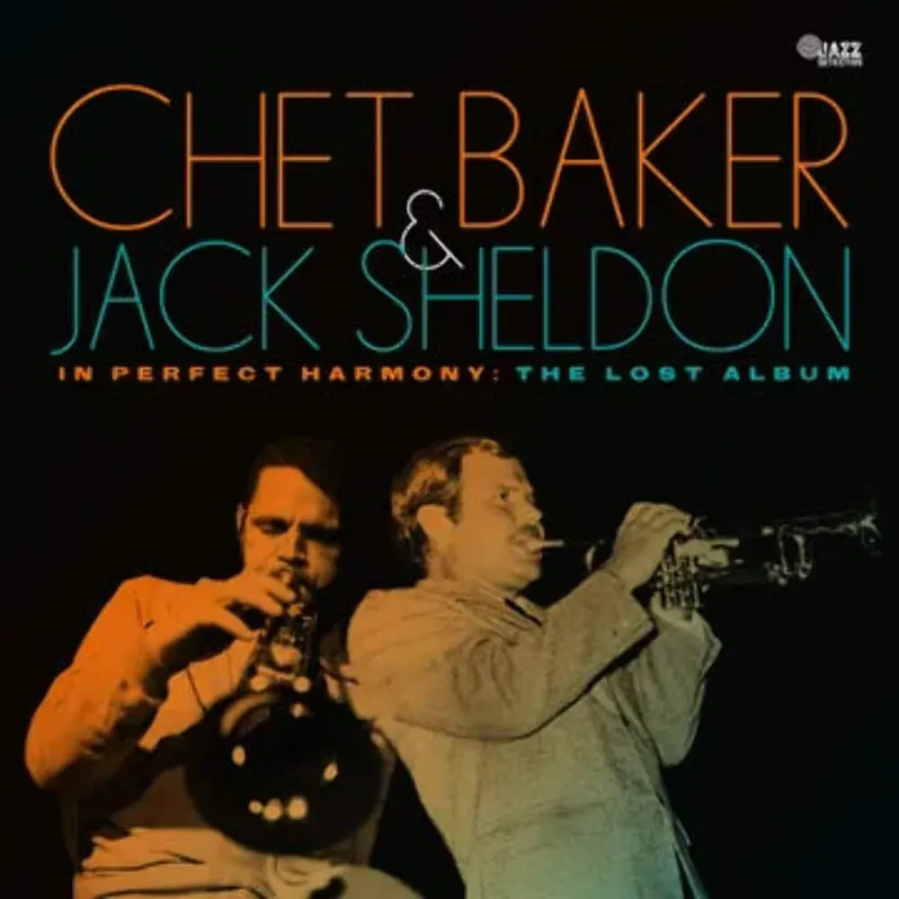 Виниловая пластинка Chet Baker & Jack Sheldon – In Perfect Harmony: The Lost Album 2024