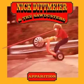 Виниловая пластинка Nick Dittmeier & the Sawdusters - Apparition [New Vinyl LP] Colored Vinyl