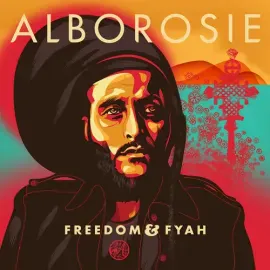 Виниловая пластинка Alborosie - Freedom & Fyah [New Vinyl LP]