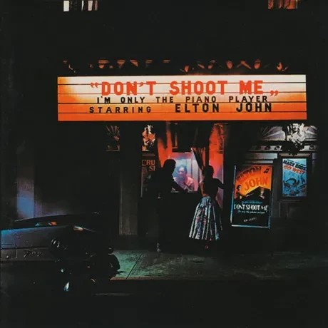 ELTON JOHN - Don't Shoot Me I'm Only The Piano Player (CD)