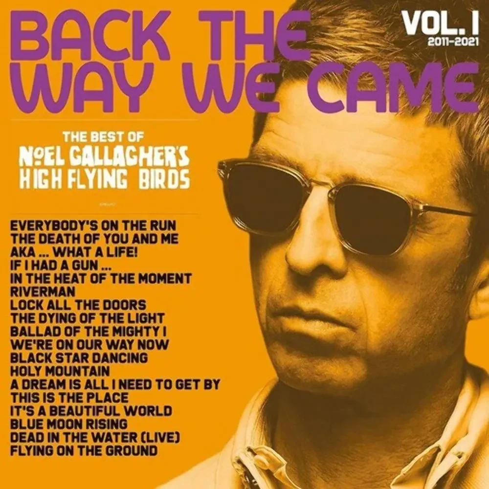 Виниловая пластинка Noel Gallagher – Back The Way We Came: Vol. 1 (2011–2021) 2021 Sealed