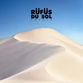 Виниловая пластинка Rufus Du Sol – Solace 2018