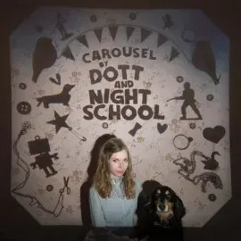 Виниловая пластинка Dott & Night School - Carousel [New 12" Vinyl] Colored Vinyl, Digital Download