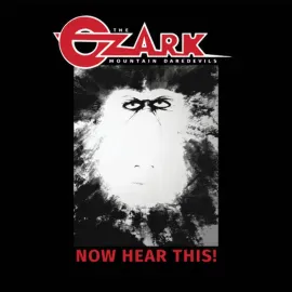 Ozark Mountain Daredevils Now Hear This! [Indie-Exclusive Clear Vinyl] NEW Vinyl