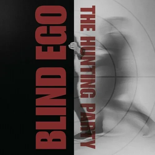 Виниловая пластинка Blind Ego – The Hunting Party 2024