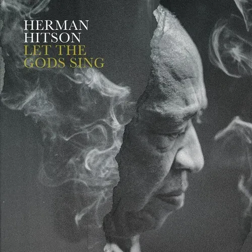 Виниловая пластинка Herman Hitson - Let The Gods Sing [New Vinyl LP]
