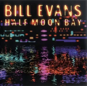 BILL EVANS - Half Moon Bay (CD)