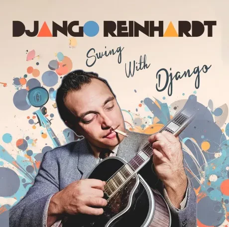 DJANGO REINHARDT - Swing With Django (CD)
