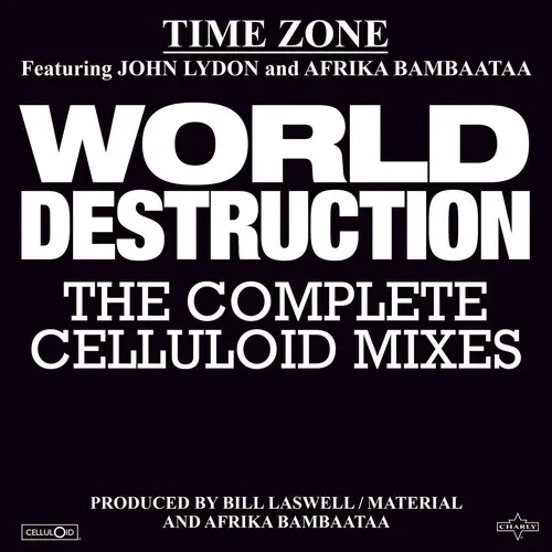 Виниловая пластинка Time Zone - World Destruction: The Complete Celluloid Mixes [New Vinyl LP]