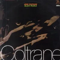 JOHN COLTRANE - Black Pearls (2LP , Used)
