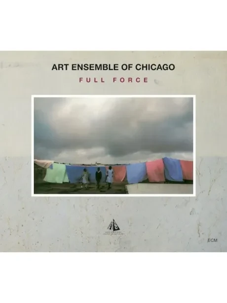 ART ENSEMBLE OF CHICAGO - Full Force (CD)