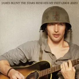 Виниловая пластинка James Blunt – The Stars Beneath My Feet (2004–2021) (2LP) (Релиз 2021)