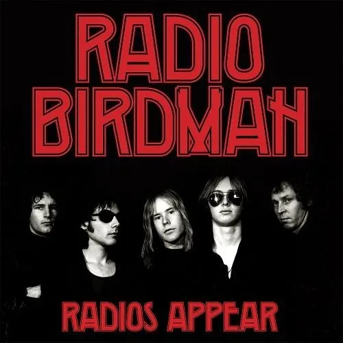 Виниловая пластинка Radio Birdman - Radios Appear (Trafalgar Version) [New Vinyl LP] 140 Gram Vinyl