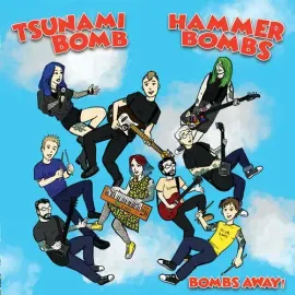 Виниловая пластинка Tsunami Bomb & the Hammerbombs - Bombs Away! [New 7" Vinyl]