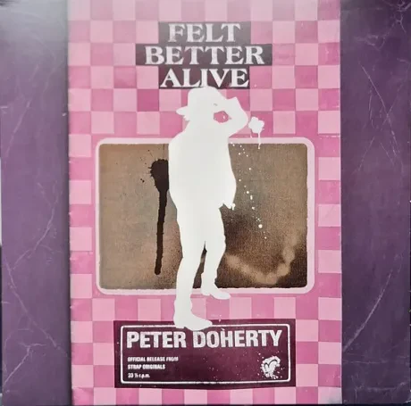 Виниловая пластинка Pete Doherty – Felt Better Alive