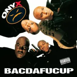 Виниловая пластинка Onyx - Bacdafucup [New Vinyl LP] Explicit