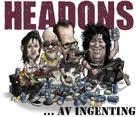 Виниловая пластинка Headons – Av Ingenting (Релиз 2017)