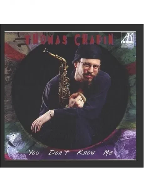 CD-диск THOMAS CHAPIN – You Dont Know Me