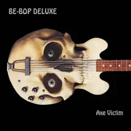 Виниловая пластинка Be Bop Deluxe - Axe Victim [New Vinyl LP] UK - Import