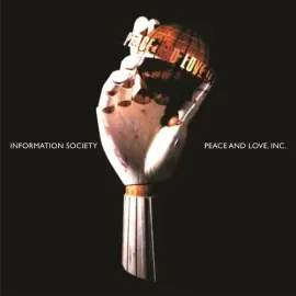 Виниловая пластинка Information Society - Peace & Love, Inc. - 30th Anniversary [New Vinyl LP] 180 G
