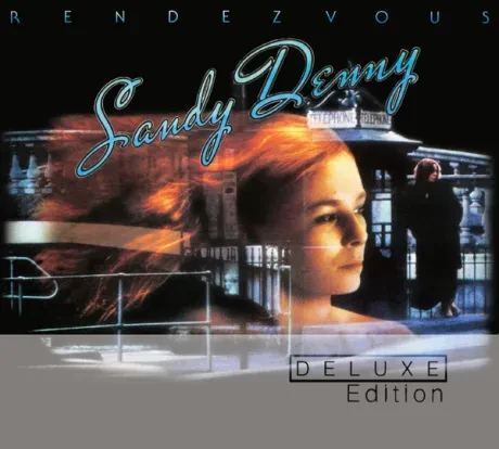 SANDY DENNY - Rendezvous (2CD)