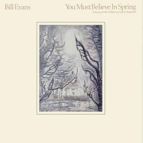 BILL EVANS - You Must Believe In Spring (CD)