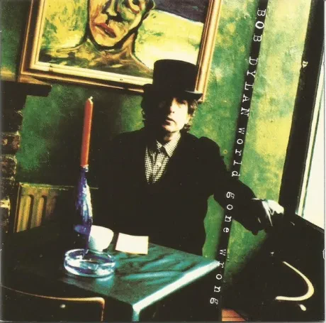 BOB DYLAN - World Gone Wrong (CD)