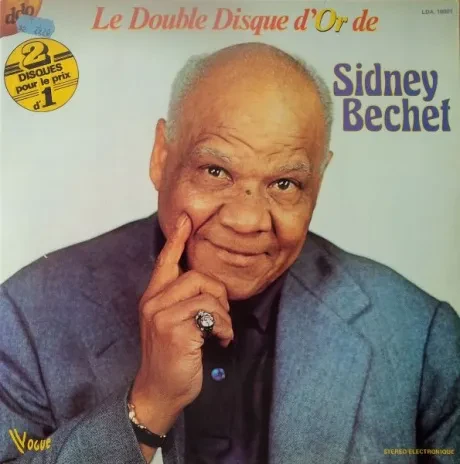 Виниловая пластинка Sidney Bechet – Le Double Disque D'or De Sidney Bechet (2 пластинки) Б/У