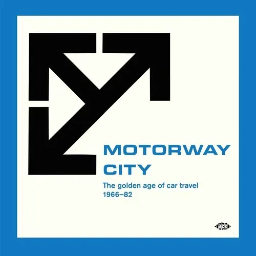 Виниловая пластинка Motorway City: Golde - Motorway City: The Golden Age Of Car Travel 1966-82 / Var