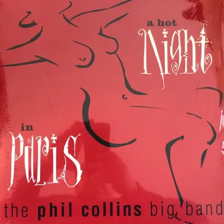 Виниловая пластинка Phil Collins – A Hot Night In Paris