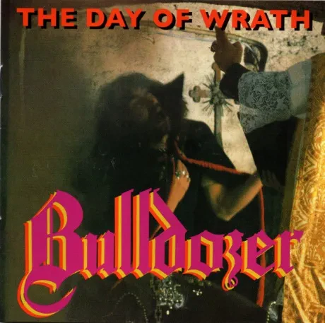 BULLDOZER - The Day Of Wrath (CD)
