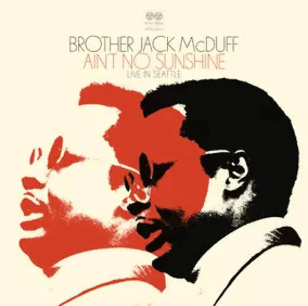 Виниловая пластинка Brother Jack McDuff - Ain't No Sunshine RSD 2024 Vinyl