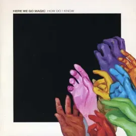 Виниловая пластинка Here We Go Magic – How Do I Know / My Plate's On Fire (Релиз 2012)