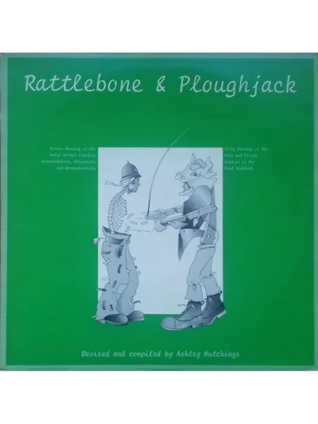 CD-диск Ashley Hutchings – Rattlebone & Ploughjack