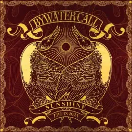 Виниловая пластинка Bywater Call - Sunshine - Live in 2024 [New Vinyl LP]