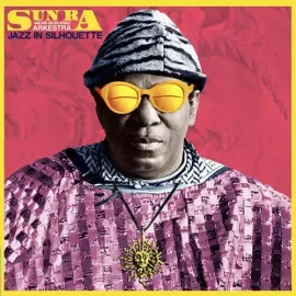 Виниловая пластинка Sun Ra - Jazz In Silhouette - Limited 180-Gram Blue Colored Vinyl with Bonus Tra