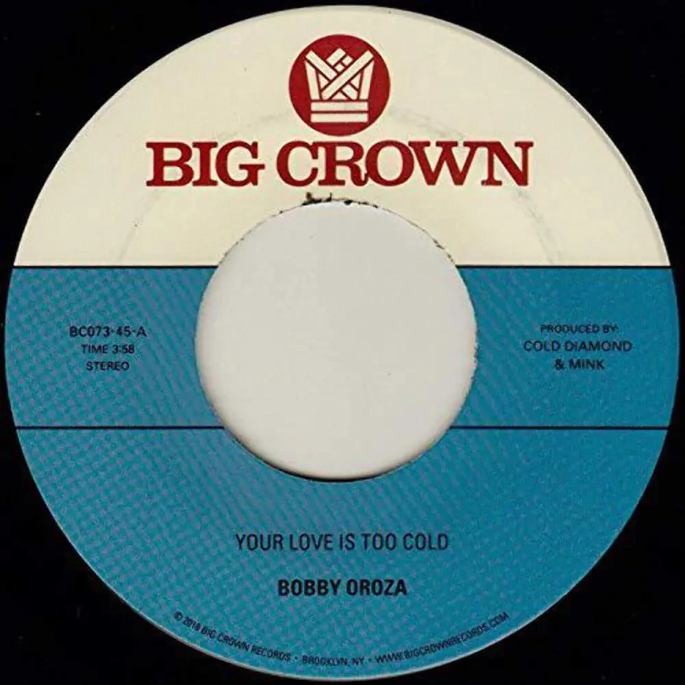 Виниловая пластинка Bobby Oroza – Your Love Is Too Cold Sealed
