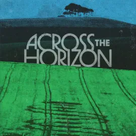 Various - Across The Horizon: Vol. 1 NEW Vinyl